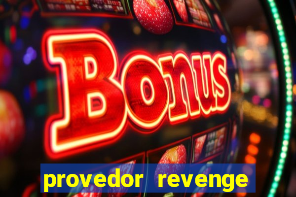 provedor revenge slots demo